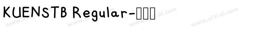 KUENSTB Regular字体转换